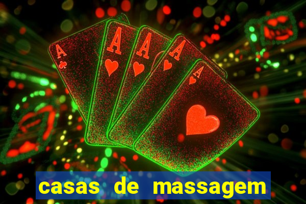 casas de massagem porto alegre